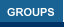 GROUPS