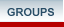 GROUPS